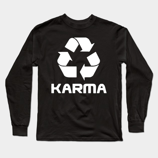 Karma Recycle Long Sleeve T-Shirt by Ramateeshop